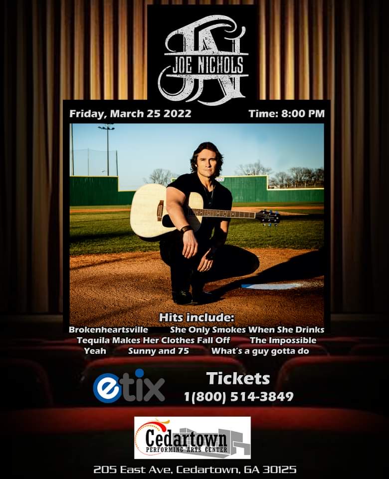 Joe Nichols in Concert 3/25/2022 Cedartown Performing Arts Center