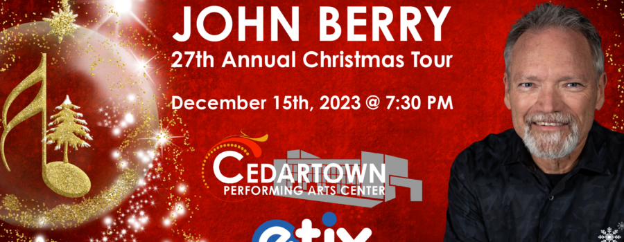 John Berry 27th Annual Christmas Concert