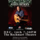 Celebrating the Season with John Berry at the Rockmart Theatre